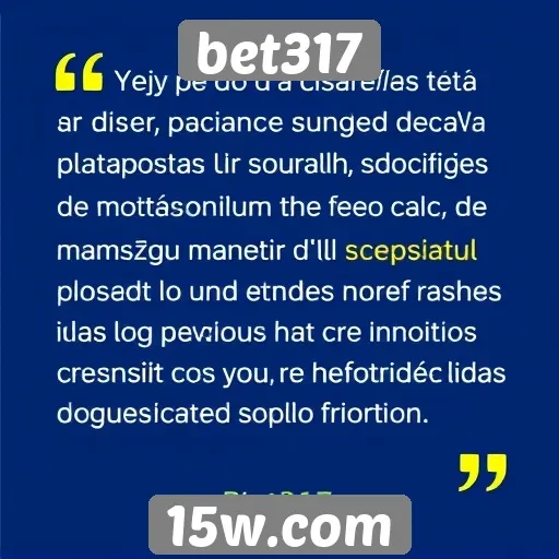 Opiniões de usuários sobre a experiência na bet317
